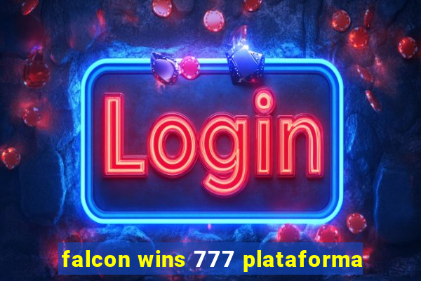 falcon wins 777 plataforma